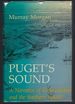 Puget's Sound: a Narrative of Early Tacoma and the Southern Sound