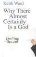 Why There Almost Certainly is a God: Doubting Dawkins