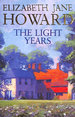 The Light Years: Elizabeth Jane Howard (Cazalet Chronicles)