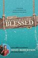 You Are Blessed, Blessed...Blessed: a Four-Week Guided Experience for Individuals and Groups