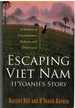 Escaping Viet Nam H'Yoanh's Story