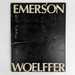 Emerson Woelffer: Profile of the Artist, 1947-1981