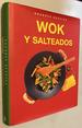 Wok Y Salteados Grandes Recetas (Hardcover)