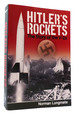Hitler's Rockets the Story of the V-2s