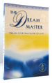 The Dream Master Dream Your Way Home to God: Bk. 8
