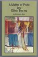 A Matter of Pride and Other Stories