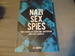 Nazi Sex Spies: True Stories of Seduction, Subterfuge and State Secrets