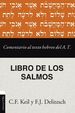 Comentario Al Texto Hebreo Del Antiguo Testamento-Salmos (Spanish Edition)
