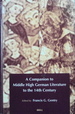 A Companion to Middle High German Literature to the 14th Century