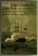 Cape Charles to Cape Fear: the North Atlantic Blockading Squadron During the Civil War