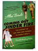 Coming Out Under Fire: the History of Gay Men and Women in World War II
