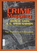 Crime Mapping: New Tools for Law Enforcement (Studies in Crime and Punishment)