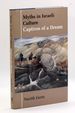 Myths in Israeli Culture: Captives of a Dream (Parkes-Wiener Series on Jewish Studies)