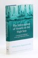 The Interception of Vessels on the High Seas: Contemporary Challenges to the Legal Order of the Oceans (Studies in International Law)