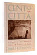 Cento Citta: a Guide to the "Hundred Cities Towns" of Italy