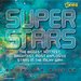 Super Stars: The Biggest, Hottest, Brightest, and Most Explosive Stars in the Milky Way(Softcover)