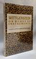 Wittgenstein: on Words as Instruments Lessons in Philosophical Psychology