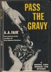 Pass the Gravy (Inscribed Presentation Copy)