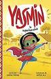 Yasmin La Superhero Na (Yasmin En EspaOl) (Spanish Edition)