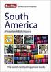Berlitz Language: South America Phrase Book & Dictionary: Brazilian Portuguese, Latin American Spanish, Mexican Spanish & Quechua (Berlitz Phrasebooks)