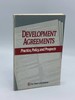 Development Agreements Practice, Policy, and Prospects