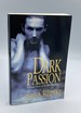 Dark Passion-Book Three in the Brethren Series