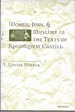 Women, Jews and Muslims in the Texts of Reconquest Castile (Studies in Medieval and Early Modern Civilization)
