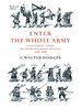 Enter the Whole Army: a Pictorial Study of Shakespearean Staging, 1576-1616