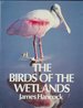 The Birds of the Wetlands