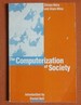 The Computerization of Society