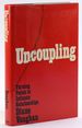 Uncoupling: Turning Points in Intimate Relationships