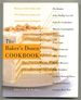 The Baker's Dozen Cookbook: Become a Better Baker With 135 Foolproof Recipes and Tried-and-True Techniques