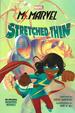 Stretched Thin: Ms Marvel Graphic Novel 1