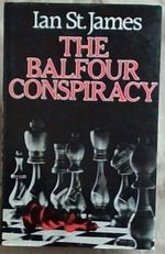 The Balfour Conspiracy