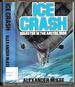 Ice Crash: Disaster in the Arctic, 1928