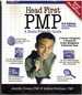 Head First Pmp a Learner's Companion to Passing the Project Management Professional Exam