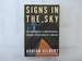 Signs in the Sky: the Astrological & Archaeological Evidence for the Birth of a New Age