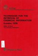 Techniques for the Retrieval of Chemical Information: Main Lectures Presented at the Iupac International Symposium on Techniques for the Retrieval of Chemical Information, London, U.K., 9-10 November 1976