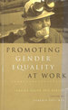 Promoting Gender Equality at Work: Turning Vision Into Reality for the Twenty-First Century