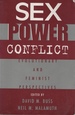Sex, Power, Conflict Evolutionary and Feminist Perspectives