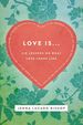 Love is...Bible Study Guide: 6 Lessons on What Love Looks Like