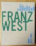 Franz West: Work 1972-2008