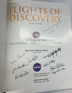 Flights of Discovery: 50 Years at the Nasa Dryden Flight Research Center *Signed By 9 Flight Researchers*