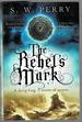 The Rebel's Mark