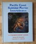 Pacific Coast Subtidal Marine Invertebrates