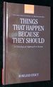 Things That Happen Because They Should: a Teleological Approach to Action