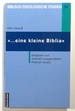 '...Eine Kleine Biblia'; Exegesen Von Dreizehn Ausgewahlten Psalmen Israels; Biblisch-Theologische Studien 55