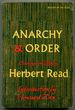 Anarchy and Order: Essays in Politics