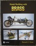 Model Building With Brass