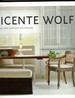 Vicente Wolf: Lifting the Curtain on Design